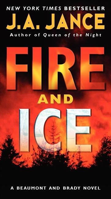Fire and Ice: A Beaumont and Brady Novel