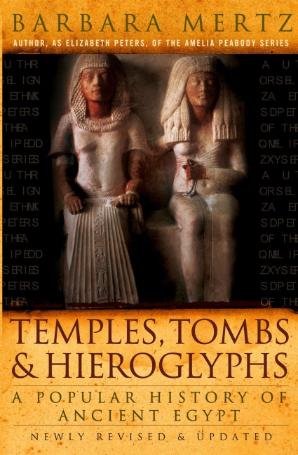 Temples, Tombs, and Hieroglyphs