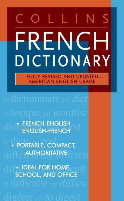 Collins French Dictionary: French-English/English-French