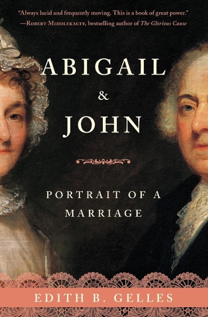 Abigail & John: Portrait of a Marriage