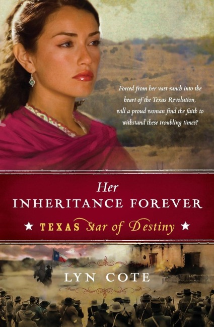 Her Inheritance Forever (Texas: Star of Destiny, Book 2)