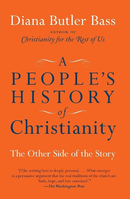 Peoples History of Christianity, A
