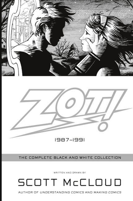 Zot!: The Complete Black and White Collection: 1987-1991