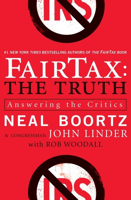 Fairtax: The Truth: Answering the Critics
