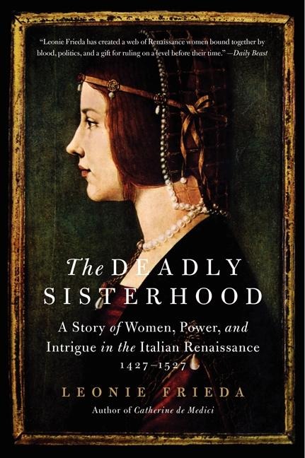 Deadly Sisterhood, The