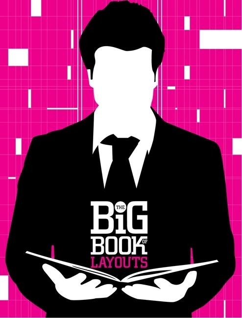 The Big Book of Layouts