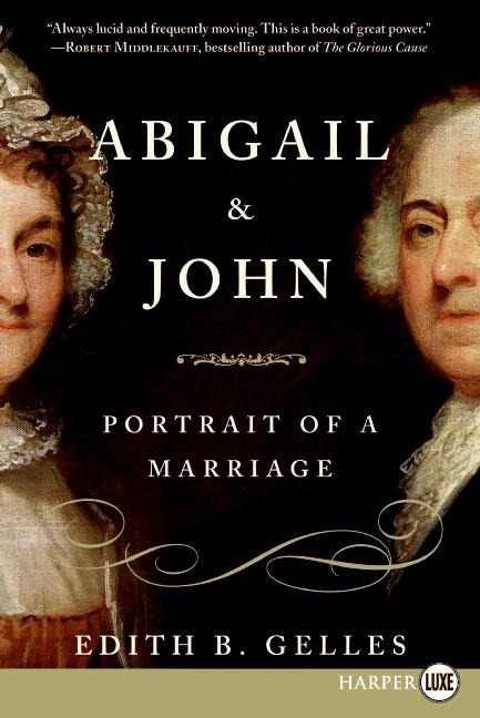 Abigail & John: Portrait of a Marriage