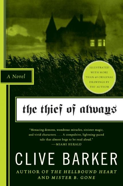 The Thief of Always: Fable, a