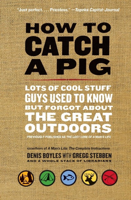How to Catch a Pig