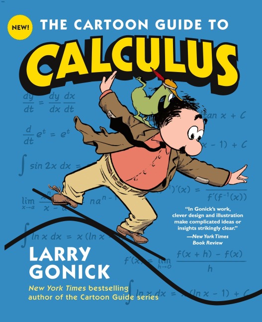 The Cartoon Guide to Calculus