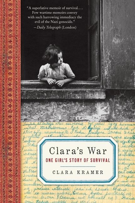 Claras War: One Girls Story of Survival