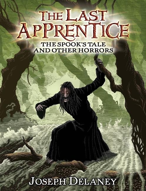 Last Apprentice: The Spooks Tale, The