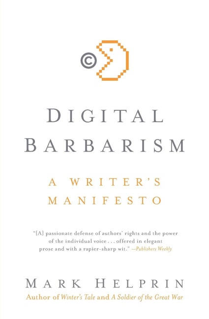 Digital Barbarism: A Writers Manifesto