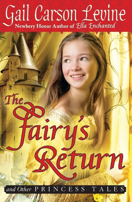 The Fairys Return and Other Princess Tales