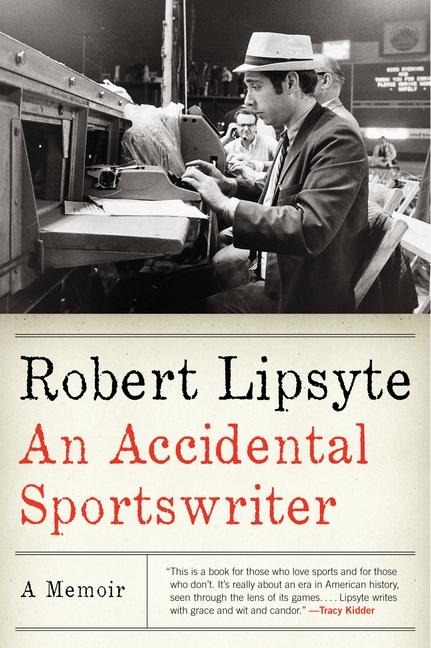 Accidental Sportswriter, An