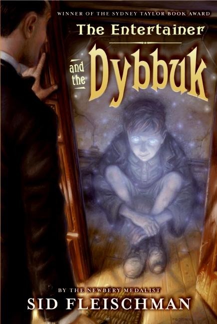Entertainer and the Dybbuk, The