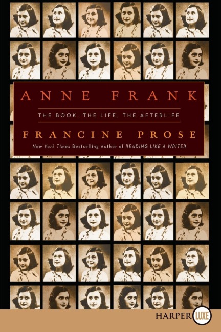 Anne Frank LP: The Book, the Life, the Afterlife