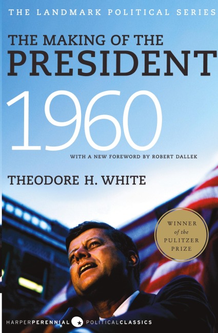 The Making of the President, 1960: The Landmark Political Series