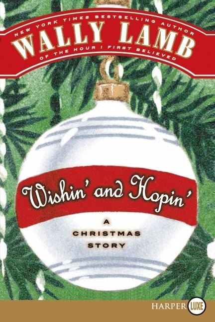 Wishin and Hopin: A Christmas Story