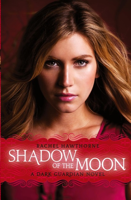 Dark Guardian #4: Shadow of the Moon