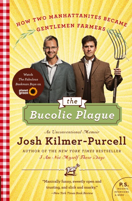 Bucolic Plague, The