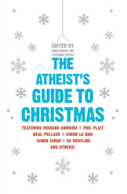 The Atheists Guide to Christmas