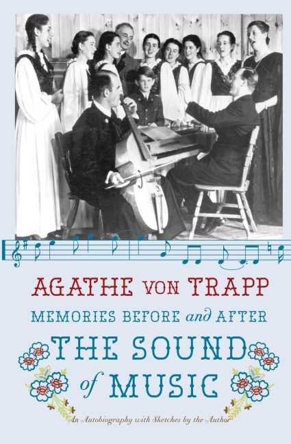 Memories Before and After the Sound of Music