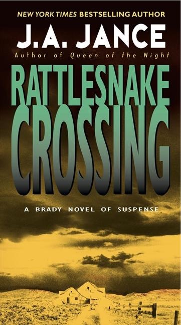 Rattlesnake Crossing: A Joanna Brady Mystery