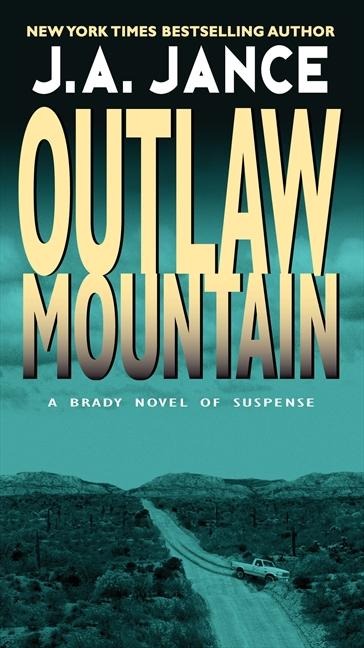 Outlaw Mountain: A Joanna Brady Mystery