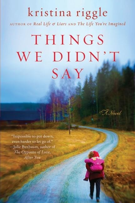 Things We Didnt Say