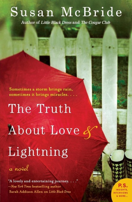Truth About Love and Lightning, The