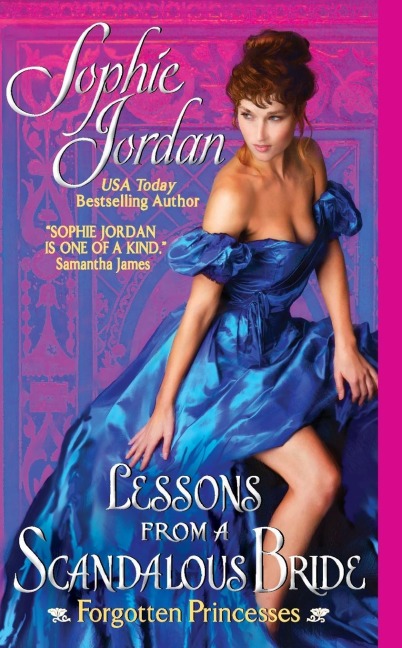 Lessons from a Scandalous Bride: Forgotten Princesses
