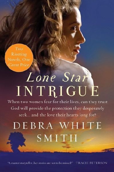 Lone Star Intrigue: Lone Star Intrigue #1