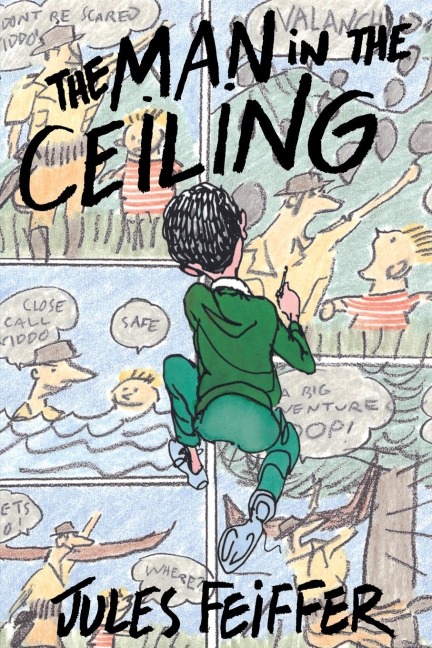 Man in the Ceiling, The