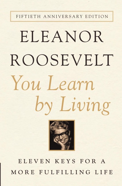 You Learn by Living
