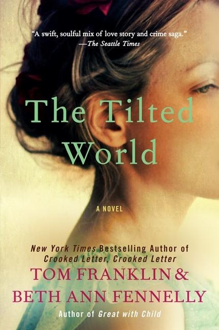 Tilted World, The