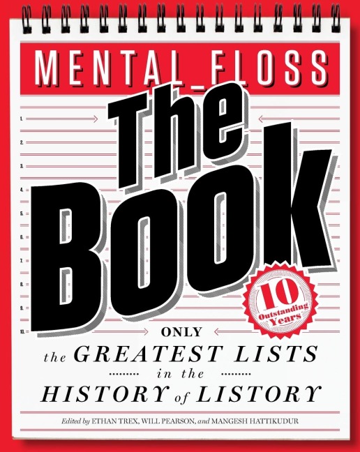 Mental_floss: The Book: The Greatest Lists in the History of Listory