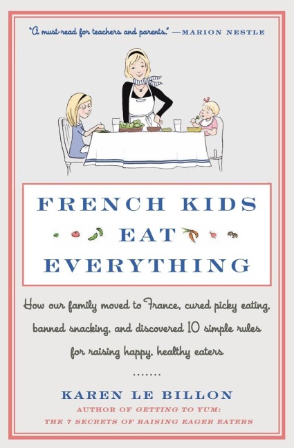 French Kids Eat Everything