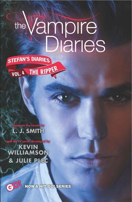 The Vampire Diaries: Stefans Diaries #4: The Ripper