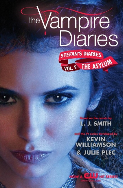 Vampire Diaries: Stefans Diaries #5: The Asylum, The