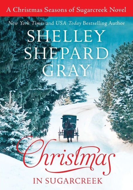 Christmas in Sugarcreek: A Seasons of Sugarcreek Christmas Novel