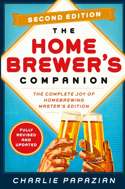 Homebrewers Companion Second Edition