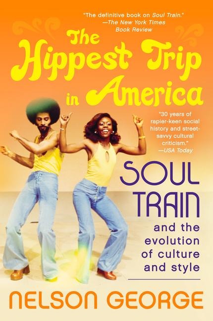 Hippest Trip in America, The