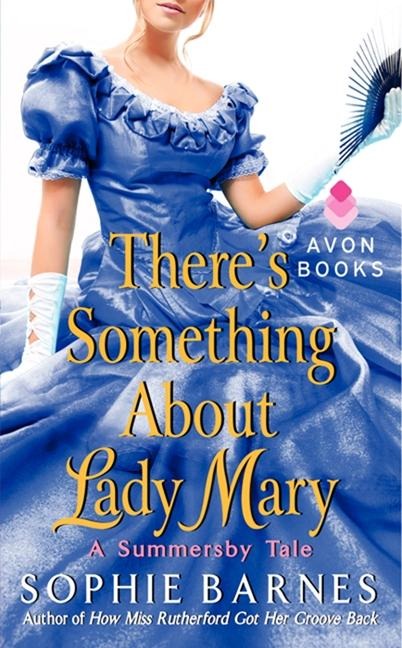 Theres Something about Lady Mary