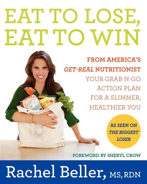 Eat to Lose, Eat to Win: Your Grab-N-Go Action Plan for a Slimmer, Healthier You