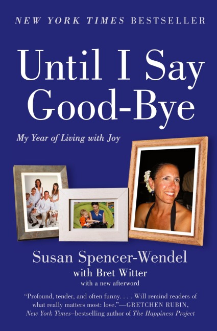 UNTIL I SAY GOOD BYE        PB