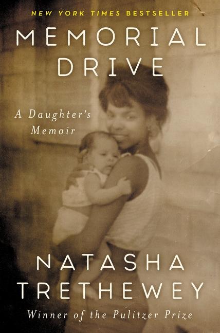 Memorial Drive: A Daughters Memoir