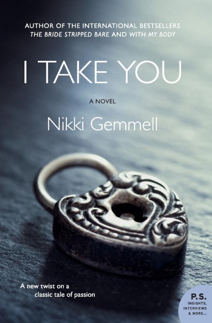 I Take You A Novel