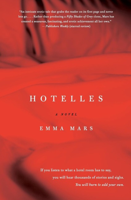 Hotelles A Novel