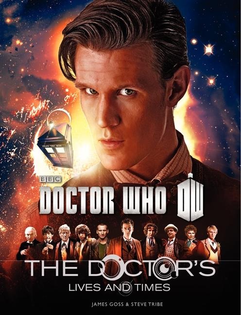 Doctor Who: The Doctors Lives and Times